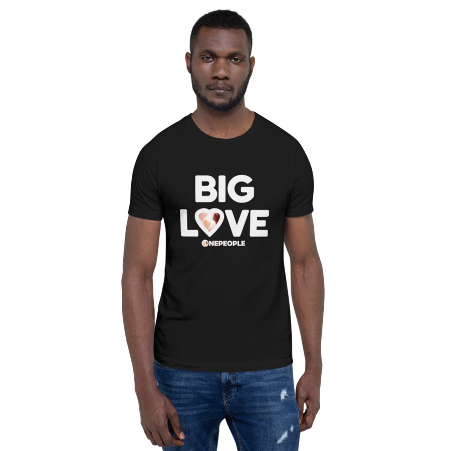 BIG LOVE T-Shirt - ONEPEOPLECO